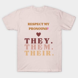 Gender Neutral Pronouns T-Shirt